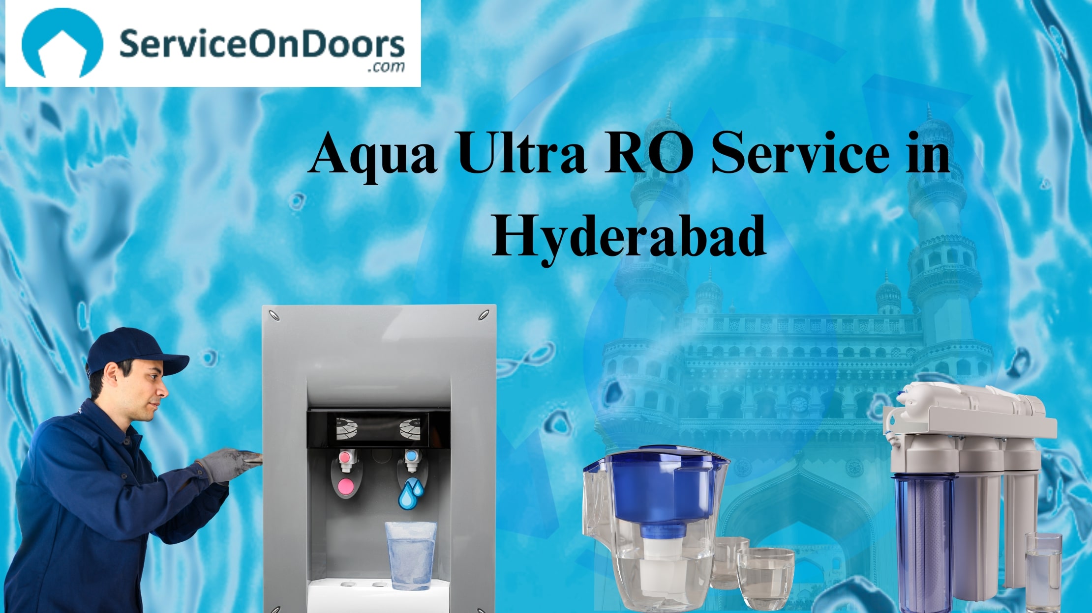 Best Water Purifier Services in Hyderabad | ServiceOnDoors | 8586965458